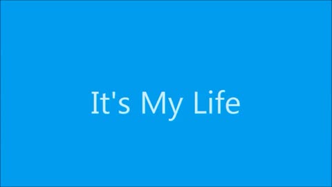 It's My Life Billy Joel
