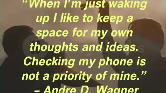 “When I’m just waking up I like to keep a space for my own thoughts and ideas.