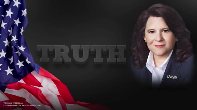 “TRUTH" host Katherine Daigle, OUR NATION WITNESSING THE INDOCTRINATION OF OUR CHILDREN