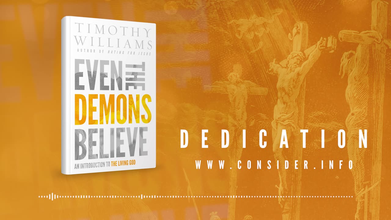 Even The Demons Believe, Dedication