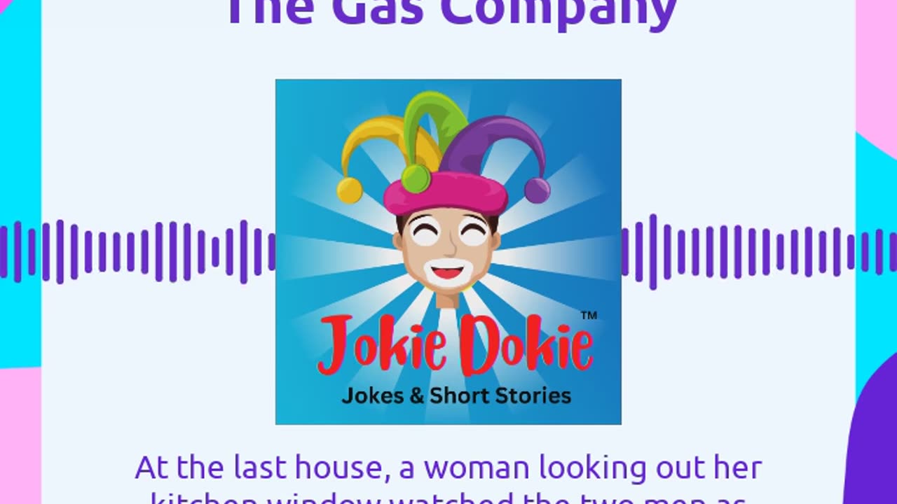 Jokie Dokie™ - "The Gas Company"