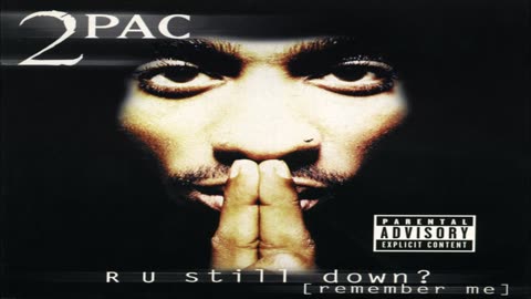 2Pac R U STILL DOWN 1997 RETAIL FULL 2X_CD 432hz og wallpaper