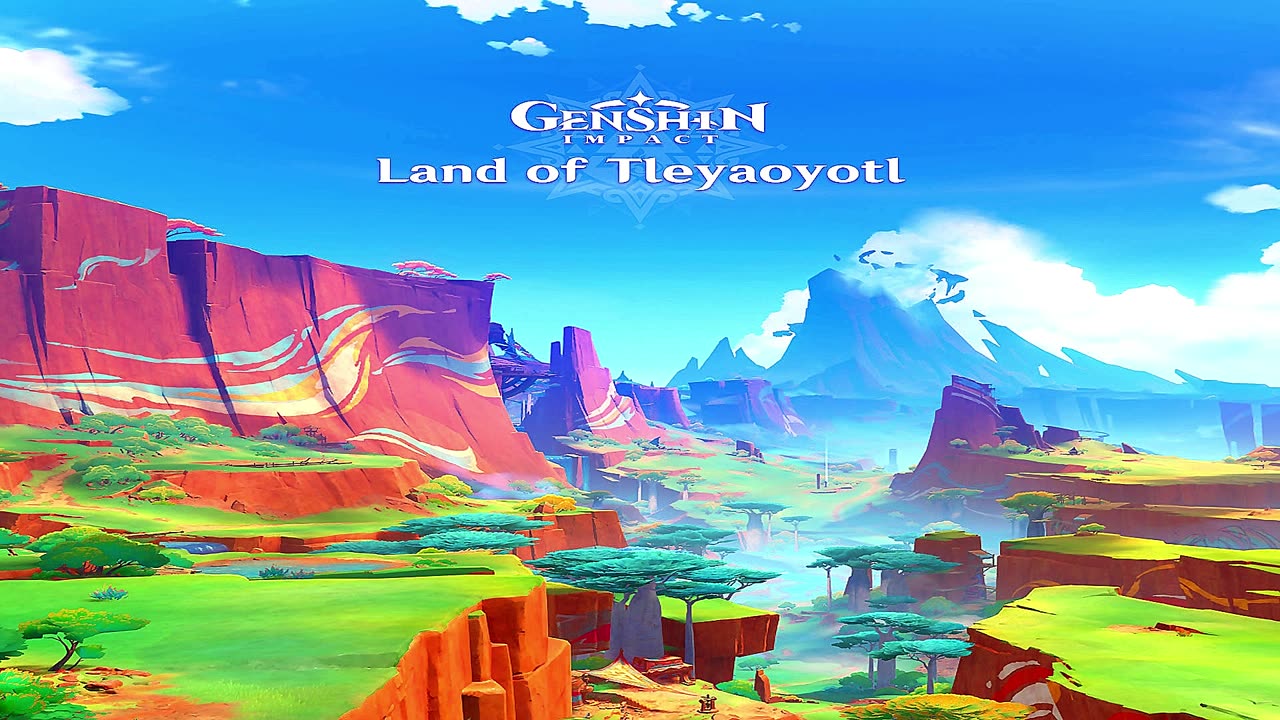 Genshin Impact - Land of Tleyaoyotl Soundtrack Album.