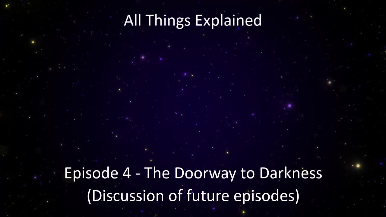 004 - The Doorway to Darkness
