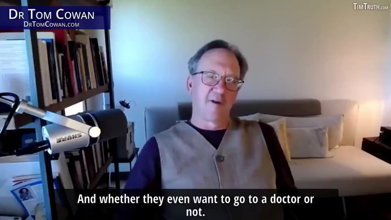 Dr. Tom Cowan Exposes ‘Playbook’ or Pattern Behind COVID, AIDS, Cancer and Vaccine Diseases