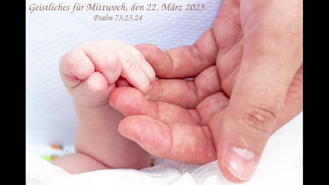 Geistliches für Mittwoch, den 22. März 2023