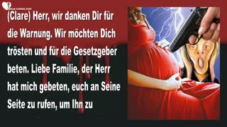 Jesu Warnung an Abtreibungs-Befürworter... Das Urteil Gottes ist über euch ❤️ Liebesbrief von Jesus