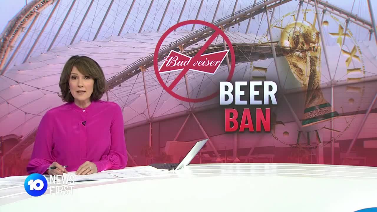 Qatar Bans Sale Of Beer At World Cup Stadiums 10 News First