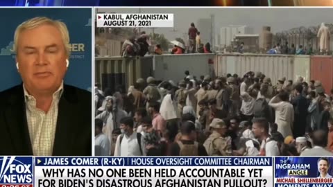 Rep Comer: We Want Answers On Biden's Botched Afghanistan Withdrawal