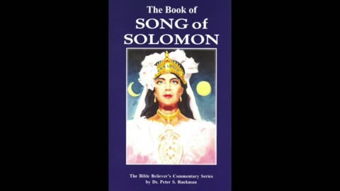 Dr Ruckman, PART 5, SONG OF SOLOMON Audio tapes