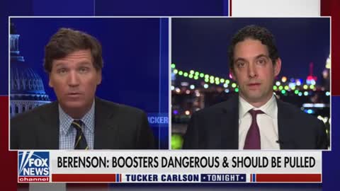 Alex Berenson on Tucker: this vaccine is dangerous and must be pulled