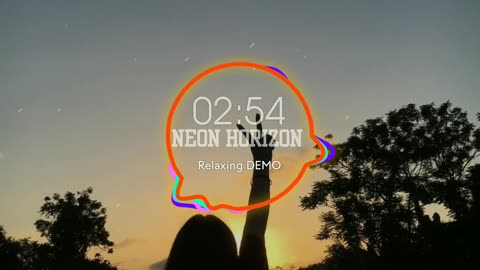 Relaxing DEMO - Neon Horizon