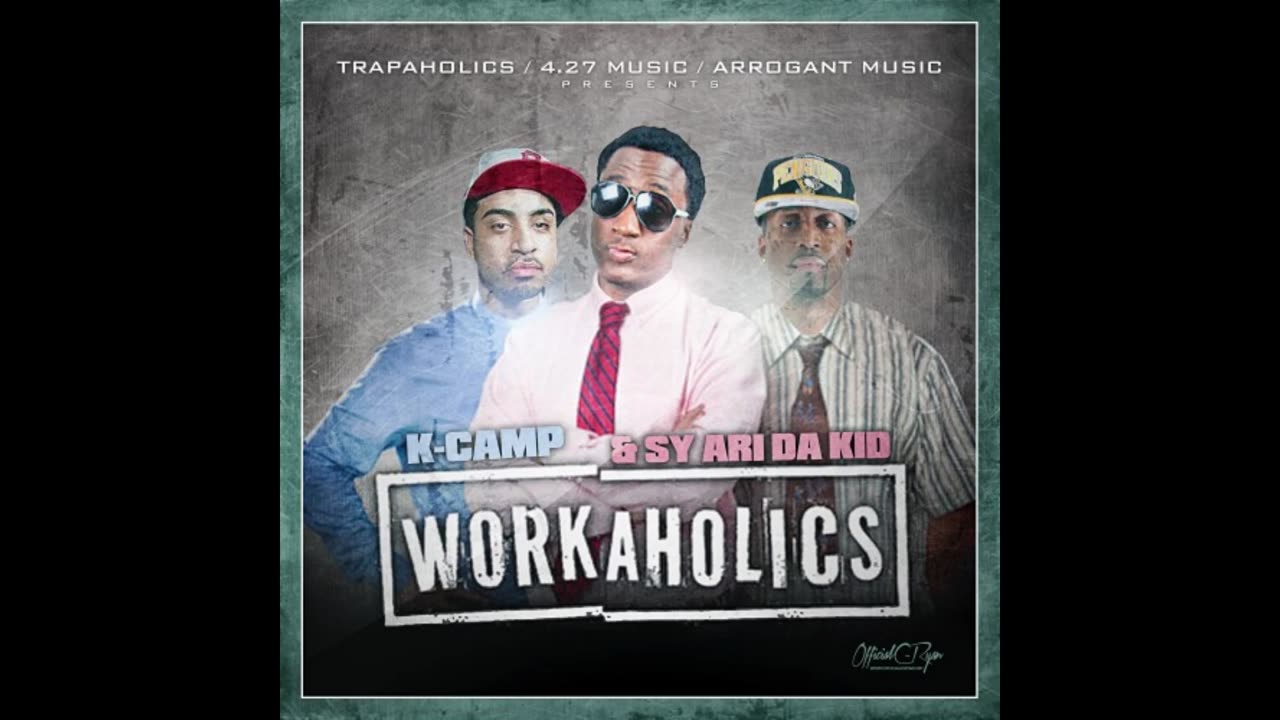 K Camp - Workaholics Mixtape