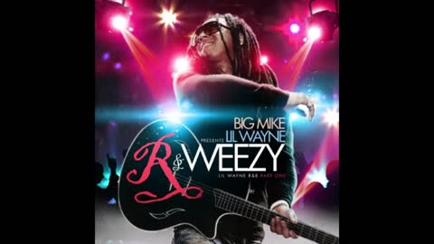 Lil Wayne - R & Weezy Mixtape