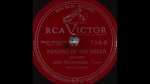 John McCormack - Seamus Heaney inspired by The Wearin' of the Green (John Bowman 29-03-09)