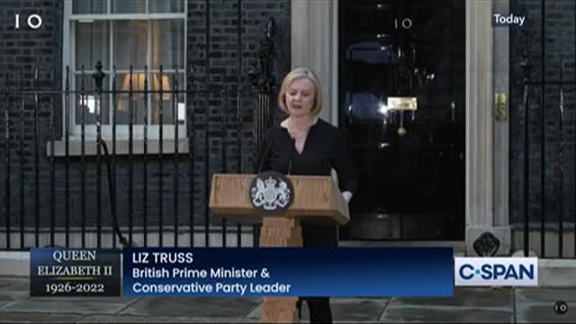 Liz Truss the British Prime Minister's speech on Death of Queen Elizabeth II