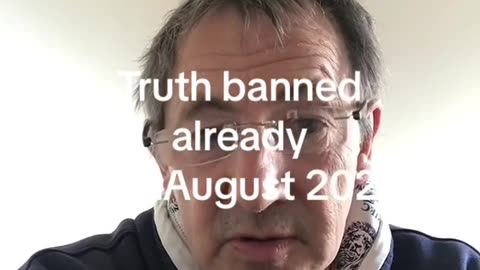 Truth banned already August 2023