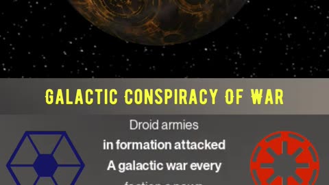 Star Wars - "Galactic Conspiracy Of War" Music Video