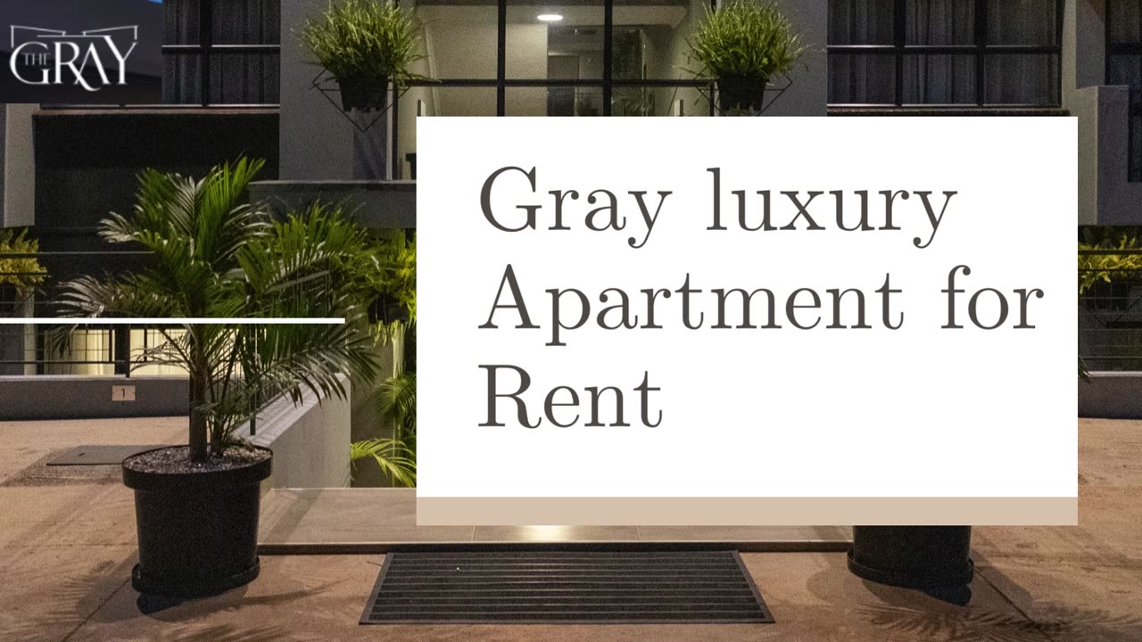 The Gray Luxury Apartments