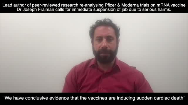 Joseph Fraiman MD calls for immediate suspension of jab due to serious harms