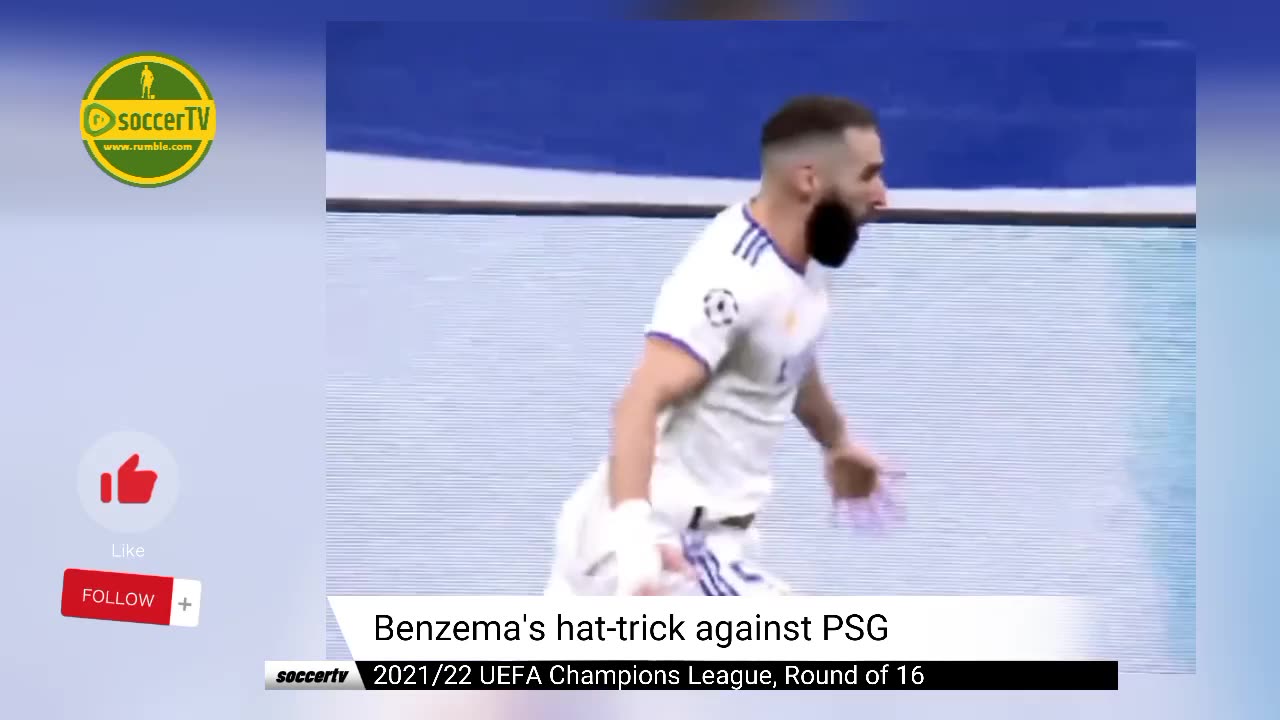 Benzema's Hat Trick Against PSG in UEFA Champions League 2021/2022 Round of 16