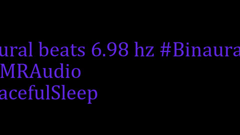 binaural_beats_6.98hz_Calmness BinauralHarmonicBalance NatureSounds