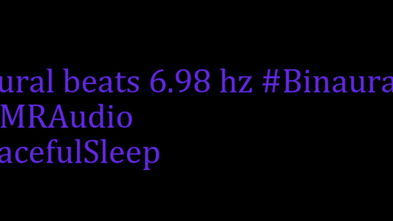 binaural_beats_6.98hz_Calmness BinauralHarmonicBalance NatureSounds