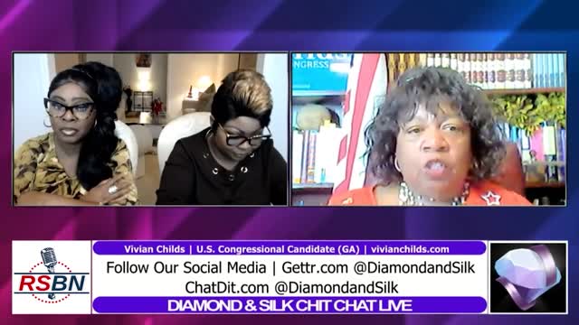 Diamond & Silk Chit Chat With Vivian Childs 2/11/22