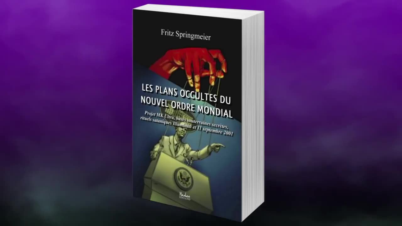 Les Plans Occultes du Nouvel Ordre Mondial - Fritz Springmeier