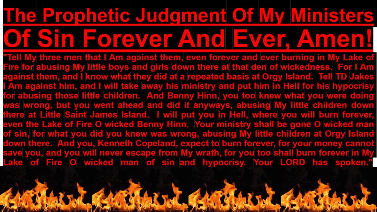 The Prophetic Judgment Of My Ministers Of Sin Forever And Ever, Amen!