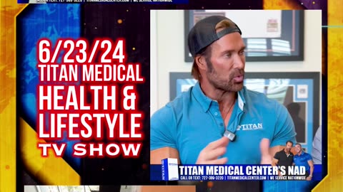 6/23/2024 #TitanMedical #Health and #Lifestyle Show