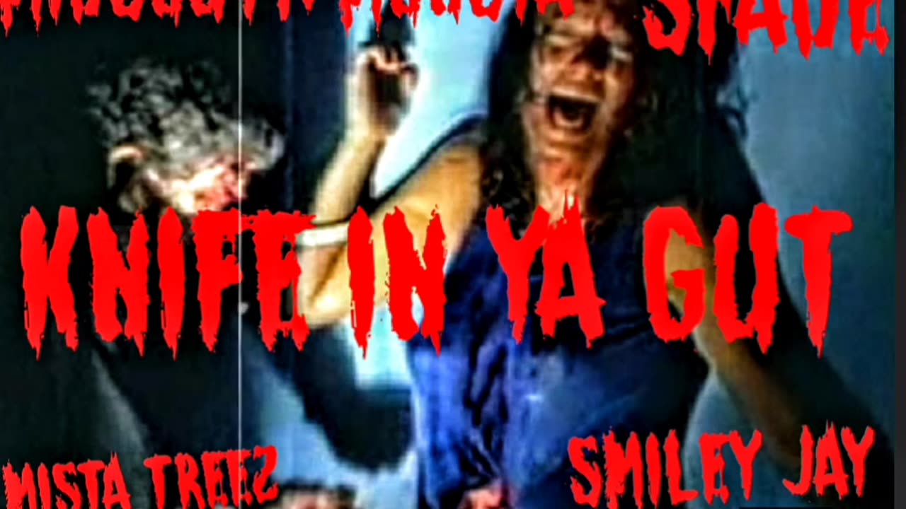 Midsouth Monsta - Knife In Ya Gut Ft. Spade, Smiley Jay, & Mista Treez