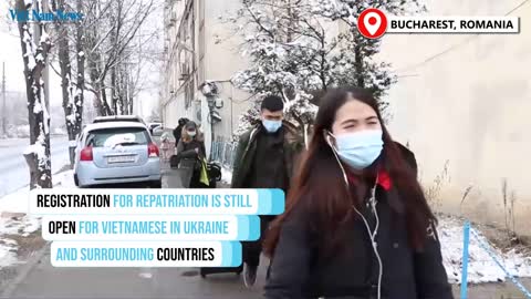 287 Vietnamese citizens living in Ukraine repatriated / Đưa 287 người Việt sống tại Ukraine về nước