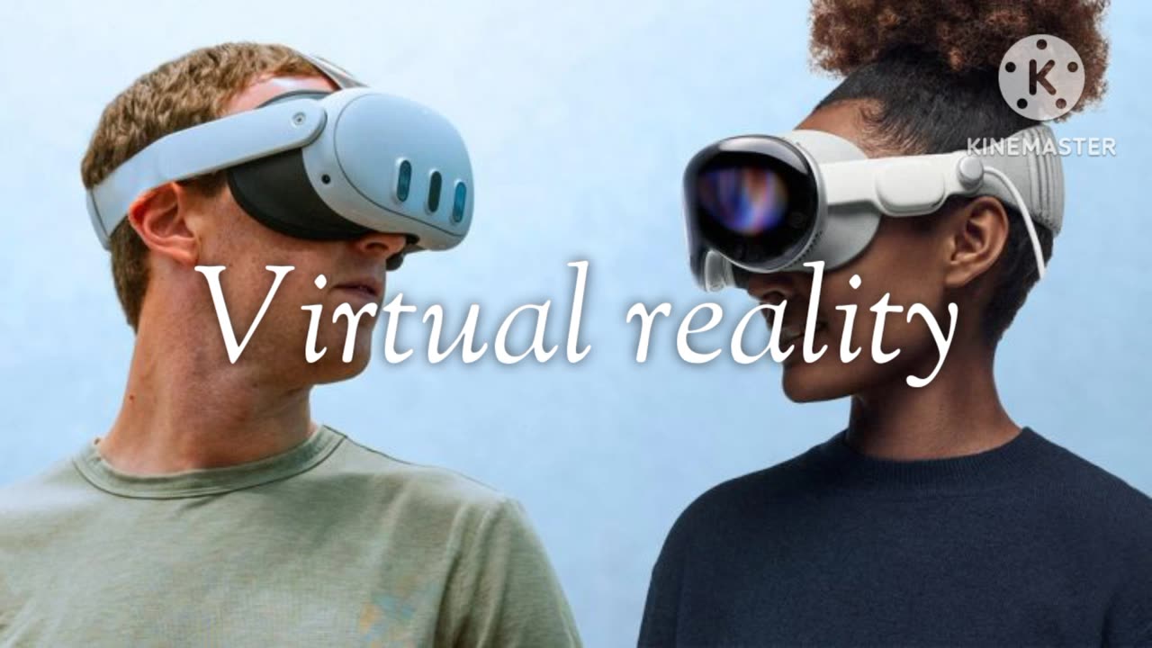 Virtual reality (VR)