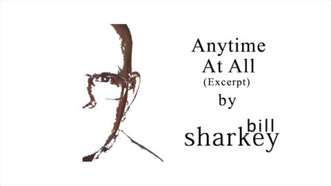 Anytime At All - Bill Sharkey