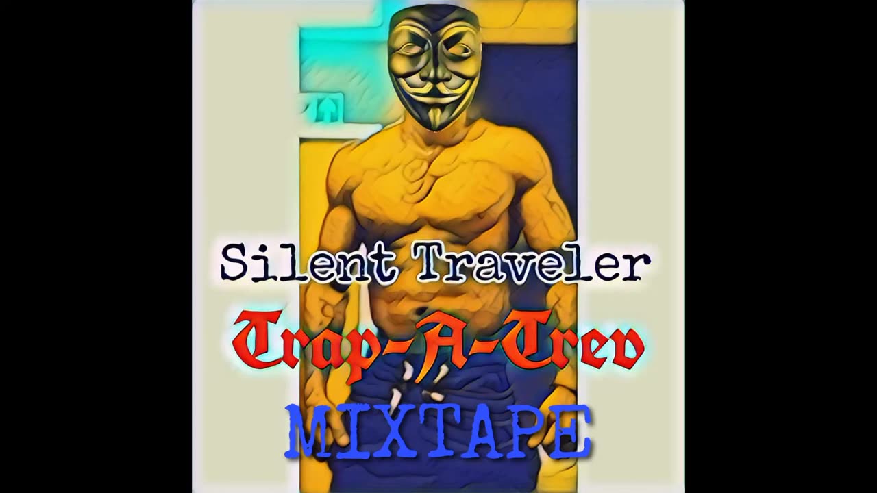 Trap-A-Trev Rap Mixtape