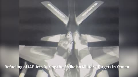 Attached is footage of the aerial refueling of Israeli Air Force aircraft during the