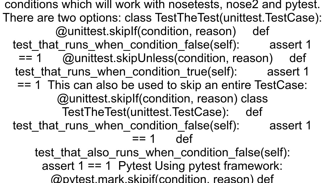 How to conditionally skip a test in python