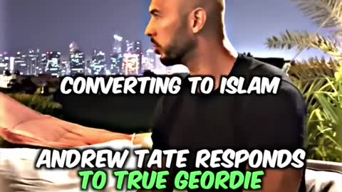 Andrew Tate's talks about True Geordie