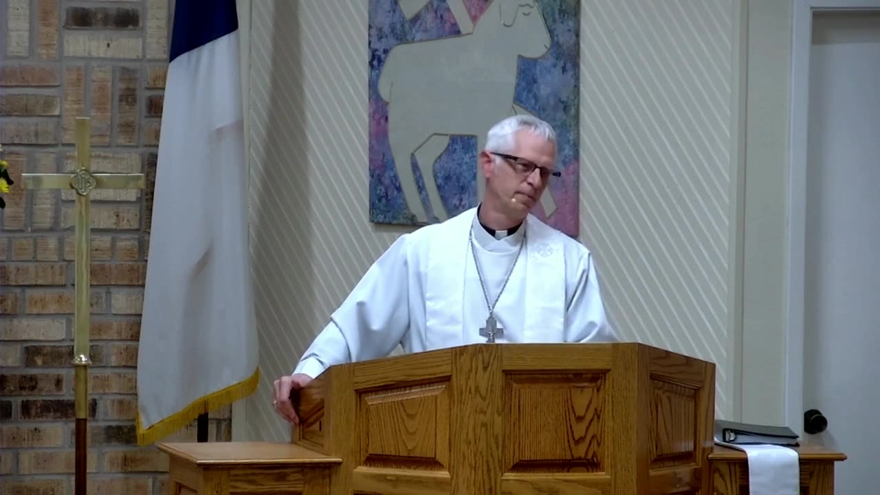 Sermon for 3rd Sunday of Easter, 4/23/23, Victory in Christ Lutheran Church, Newark, TX