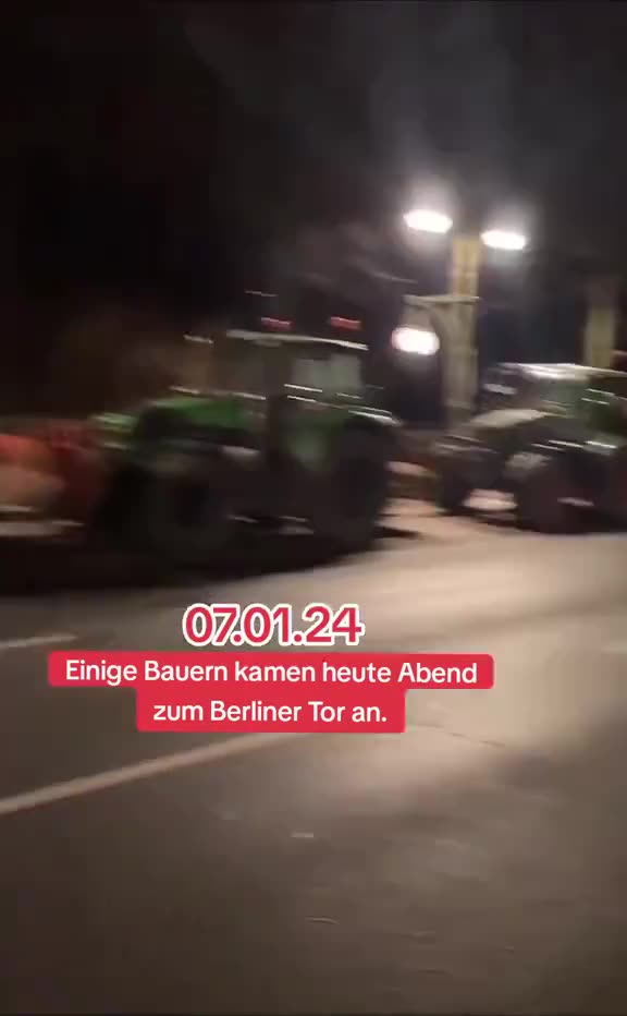 First German Tractors - Farmers enter Berlin 🚜🇩🇪 7.1.24