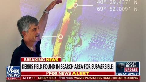 DEBRIS FIELD FOUND IN SEARCH AREA FOR SUBMERSIBLE