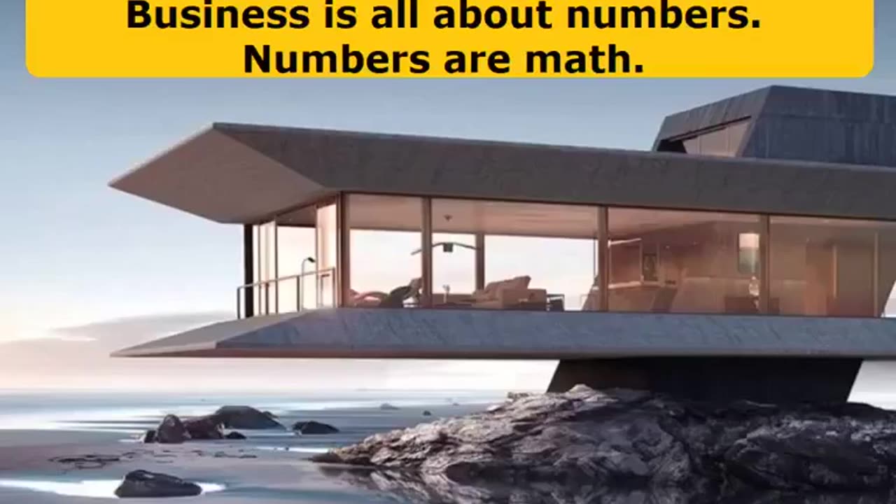 Business is math.