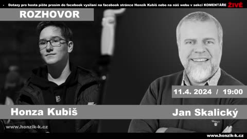 11.4.2024 Rozhovor Honza Kubiš s Janem Skalickým