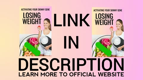 Losing Weight and Activating Your Skinny Gene + Ebook