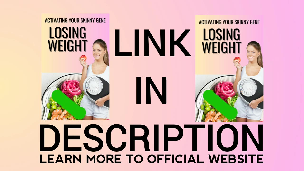 Losing Weight and Activating Your Skinny Gene + Ebook