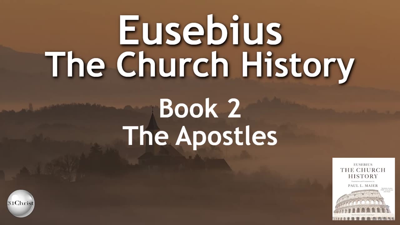 Eusebius - Church History - Book 2 - The Apostles - Audiobook