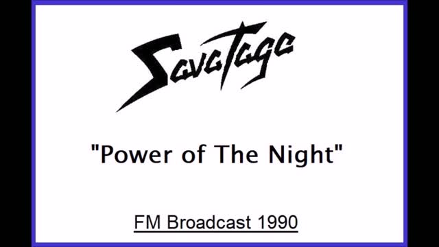 Savatage - Power Of The Night (Live in Hollywood, California 1990) FM Broadcast