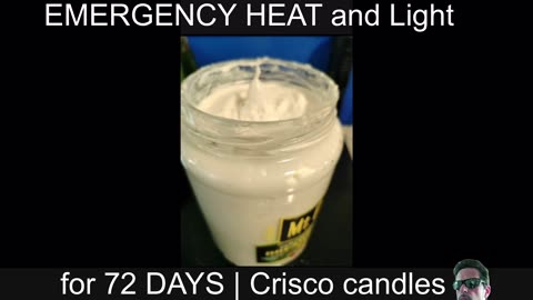 EMERGENCY HEAT and Light for 72 DAYS | Crisco candles