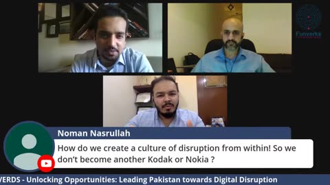 Unlocking Opportunities Leading Pakistan towards Digital Disruption - Ahmed Rauf Essa - Funverks